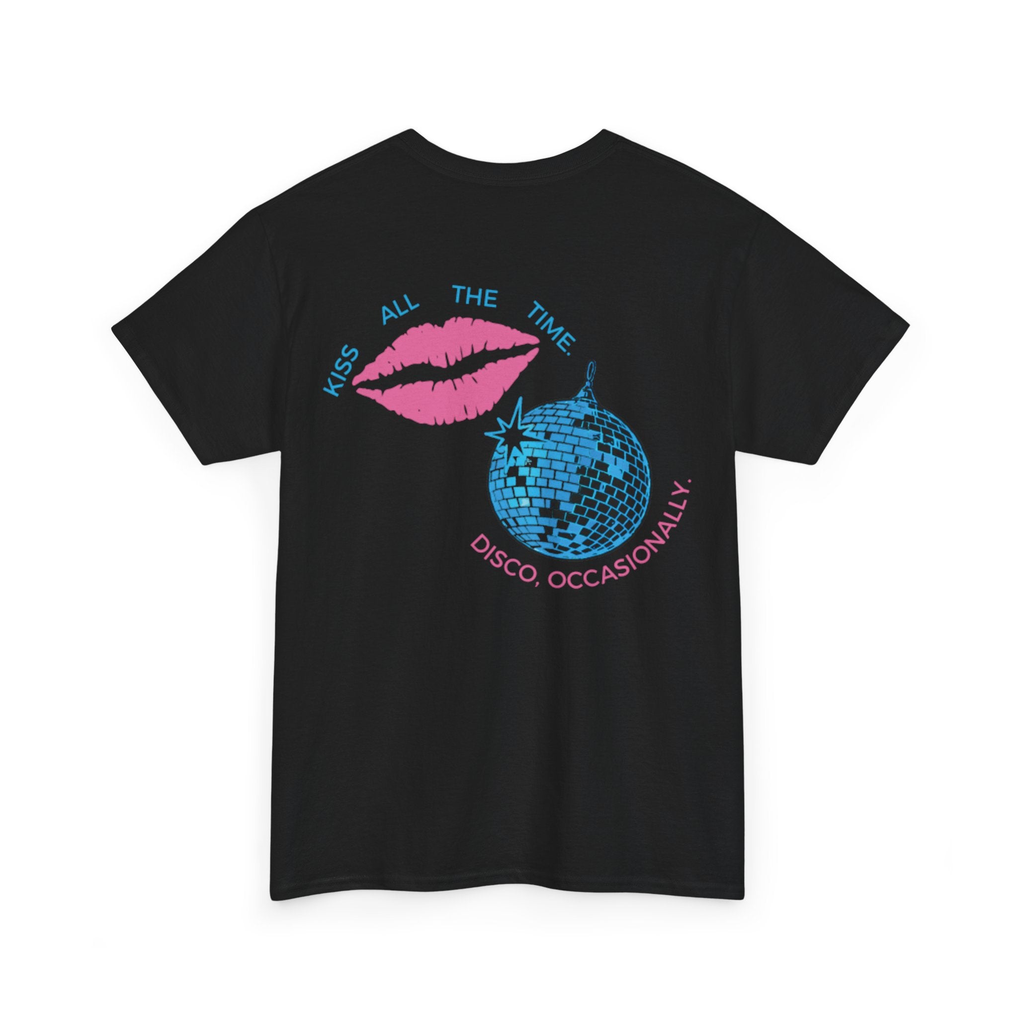 Kiss All The Time. Disco, Ocassionally. Harry Styles Merch.